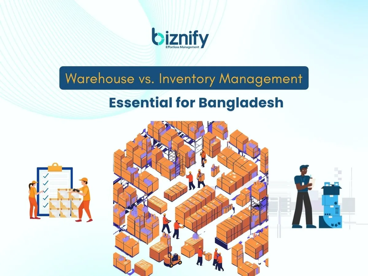 Warehouse vs. Inventory Management: Essential for Bangladesh